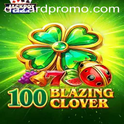 Exploring the New Sensation: 100BlazingClover and the DAZARD Phenomenon