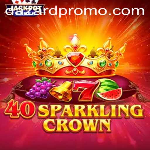 Exploring 40SparklingCrown: A Dazzling Adventure with DAZARD