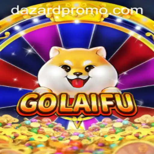 Discovering GoLaiFu: An Innovative Gaming Experience with DAZARD