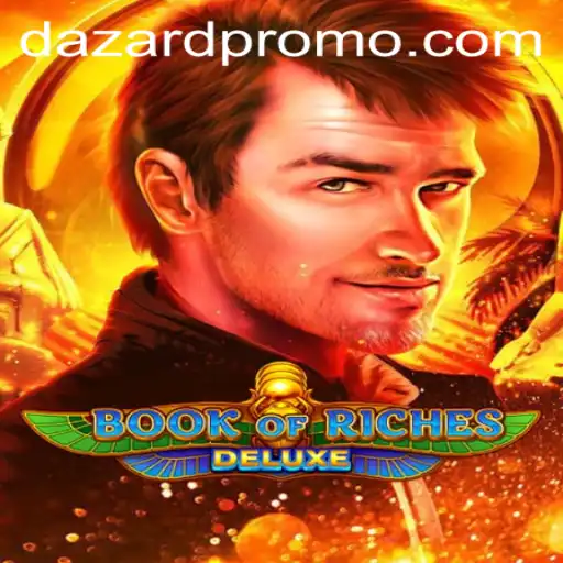 Discover the Excitement of Book of Riches Deluxe with DAZARD