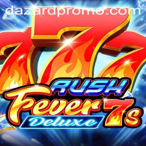 RushFever7sDeluxe: A Captivating Journey Through Online Gaming